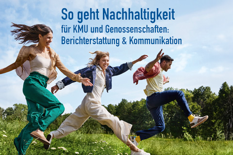 Die Nachhaltigkeits-Guides für KMU und Genossenschaften